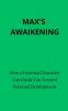 MAX'S AWAIKENING