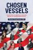 CHOSEN VESSELS