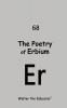 The Poetry of Erbium