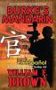 Burke'S Mandarin, En Español: Libro N° 5 De La Serie De Acción Y Aventura (Bob Burke Suspense Novels, Auf Deutsch) (Spanish Edition)
