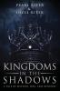 Kingdoms in the Shadows