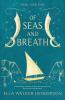 Of Seas and Breath