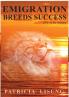 Emigration breeds success