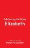 Celebrating the Name Elizabeth