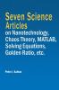 Seven Science Articles on Nanotechnology Chaos Theory MATLAB Solving Equations Golden Ratio etc.