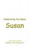 Celebrating the Name Susan