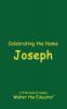 Celebrating the Name Joseph