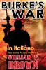 BURKE'S  WAR in italiano