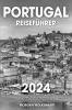 Portugal Reiseführer (Germanic Languages Edition)