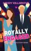Royally Engaged