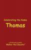 Celebrating the Name Thomas