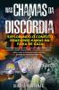 Nas Chamas Da Discórdia: Estudo Abrangente Das Raízes, Causas E Impactos Globais De Um Intrincado Conflito Contemporâneo, Enriquecido Por Reflexões ... Períodos De Crise. (Portuguese Edition)