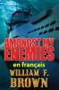 Amongst My Enemies, En Français: Parmi Mes Ennemis (Payback, Thrillers D'Action T. 1) (French Edition)