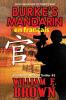 Burke'S Mndarin, En Français: Mandarin De Burke (Bob Burke - Thriller D'Action) (French Edition)