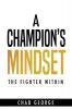 A Champion's Mindset