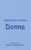 Celebrating the Name Donna