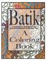 Batik A Coloring Book