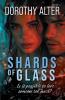 Shards of Glass