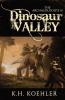 DINOSAUR VALLEY