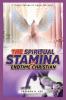 The Spiritual Stamina For End-Time Christians