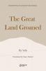 The Great Land Groaned