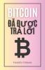 Bitcoin Đã Được Trả Lời: Tìm Hiểu Về Bitcoin (Vietnamese Edition)