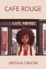 CAFE ROUGE