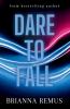 Dare to Fall