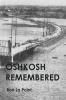 Oshkosh Remembered