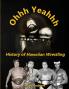 Ohhh Yeahhh  The History of Hawaiian Wrestling