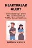 HEARTBREAK ALERT