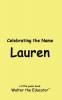 Celebrating the Name Lauren