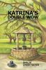 Katrina's Double Wow Book One of the Holt Legacy