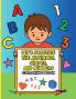 Let's Practice the Alphabet Shapes and Numbers Coloring Book