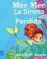 Mee Mee  La Sirena Perdida