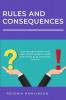 RULES AND CONSEQUENCES