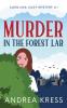 MURDER IN THE FOREST LAB