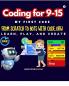 Coding for 9-15 My First Code - Teens