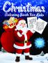 Christmas Coloring Book for Kids Ages 4-8 : Over 70 Christmas Unique Coloring Pages For Kids Ages 4-8 8-12 Including Santa Claus Reindeer Snowmen Christmas Trees Snow Mandalas &amp; More!