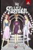 Big Fashion Coloring Book: Cute Fashion Coloring Book For Girls And Teens Amazing Pages With Fun Designs Style And Adorable Outfits.