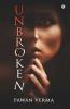 Unbroken : Courage. Resilience. Hope. Faith