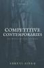 Competitive Contemporaries Volume-2: The Truth Is Yet To Be Discovered