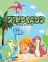 Dinosaur Coloring Book for Kids : Adorable and Fun Coloring Book Great Gift for Boys & Girls - Ages 4-8