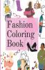 Fashion Coloring Book : Fun Coloring Pages For Kids With Beautiful Fashion Style And Cute Designs