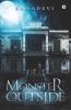 Monster Outside