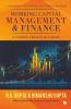 Working Capital Management &amp; Finance: A HandBook for Bankers and Finance Managers