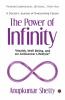 The Power Of Infinity: &quot;Health Well Being and An Anticancer Lifestyle&quot;