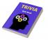 Trivia Quiz Book : Fun Trivia Games with Questions and Answers