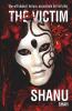 The Victim: She Will Abduct Torture Assassinate But Not Play