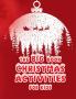 The big book Christmas Activities for Kids : An extraordinary holiday book with Christmas trees Santa Claus reindeer snowman and many more!